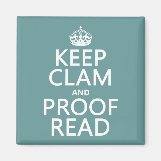 Kalm en review houden (klei) (elke kleur) magneet (Voorkant)