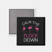 Kalm het roze flamingo Summer Gift. Magneet (Voorkant / Achterkant)