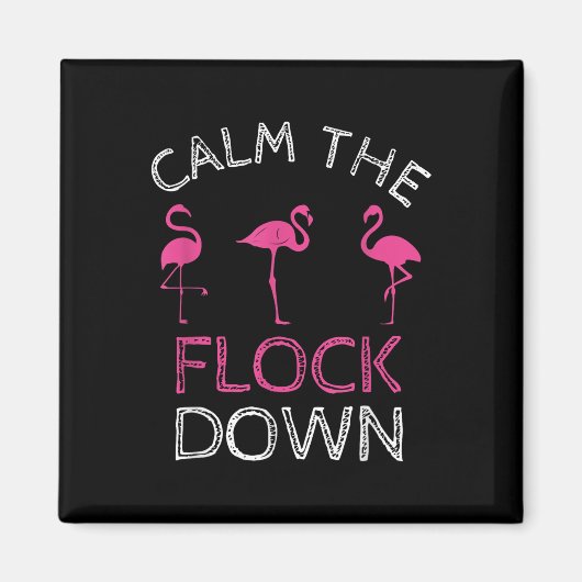 Kalm het roze flamingo Summer Gift. Magneet (Voorkant)