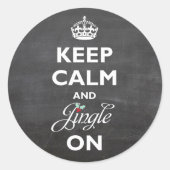 Kalm houden aan Chalkboard Funny Holiday Ronde Sticker (Voorkant)
