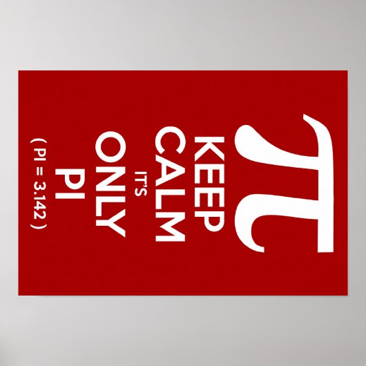 Kalm houden Alleen Pi (Pi = 3.142) Poster (Voorkant)