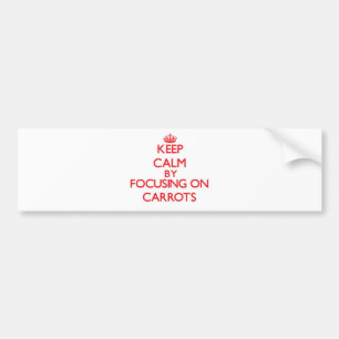 Kalm houden door zich te richten op wortelen bumpersticker