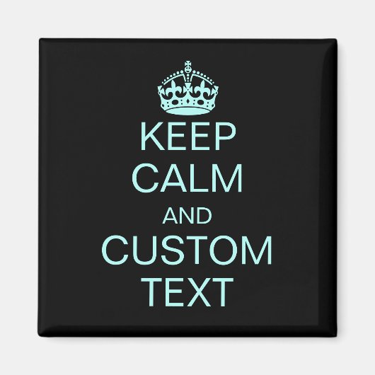 Kalm houden en [aangepaste tekst] magneet (Voorkant)