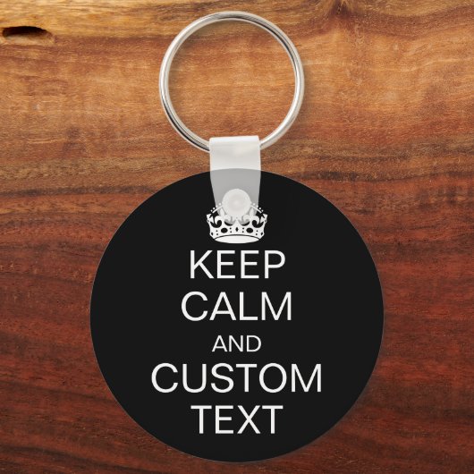 Kalm houden en [aangepaste tekst] sleutelhanger (Voorkant)