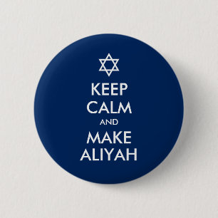 Kalm houden en Aliyah maken Ronde Button 5,7 Cm