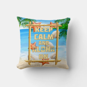 Kalm houden en Aloha aan Kussen