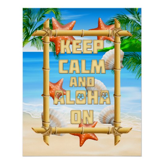 Kalm houden en Aloha aan Poster (Voorkant)