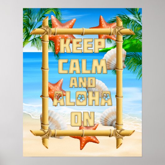 Kalm houden en Aloha aan Poster (Voorkant)