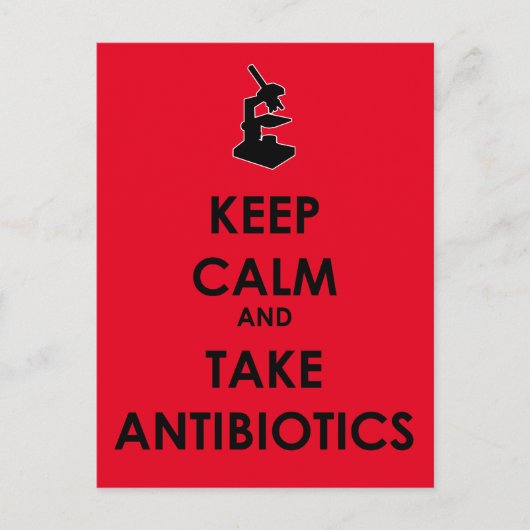 Kalm houden en antibiotica gebruiken briefkaart (Voorkant)