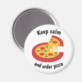 Kalm houden en bestellen Pizza Magneet (Voorkant / Achterkant)