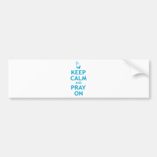 Kalm houden en bidden bumpersticker