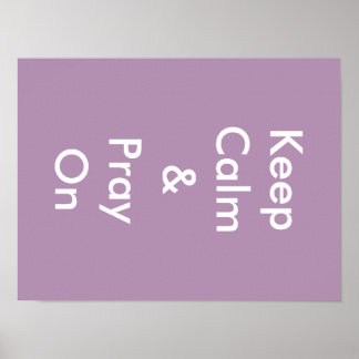 Kalm houden en bidden poster