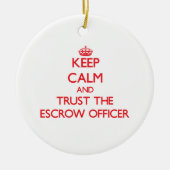 Kalm houden en borg-agent vertrouwen keramisch ornament (Voorkant)