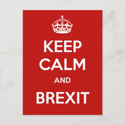 Kalm houden en Brexit bewaren Briefkaart (Voorkant)