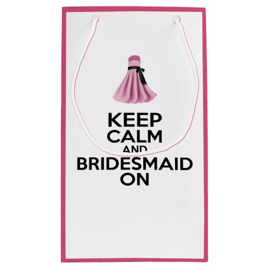 Kalm houden en Bridesmaid aan Klein Cadeauzakje (Achterkant)