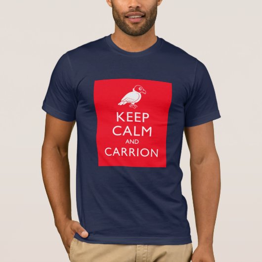 Kalm houden en Carrion T-shirt (Voorkant)