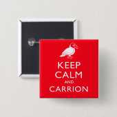 Kalm houden en Carrion Vierkante Button 5,1 Cm (Voorkant /achterkant)