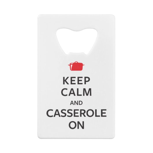 Kalm houden en Casserole aan Creditkaart Flessenopener (Achterkant)