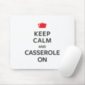 Kalm houden en Casserole aan Muismat (Met muis)