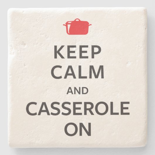 Kalm houden en Casserole aan Stenen Onderzetter (Voorkant)