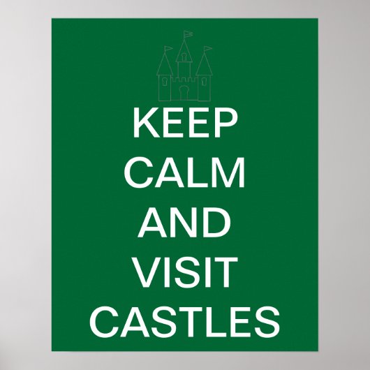 Kalm houden en Castles bezoeken Poster (Voorkant)