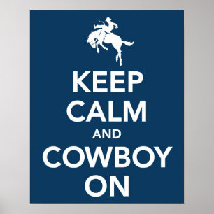Kalm houden en Cowboy aan Poster