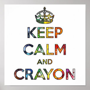 Kalm houden en Crayon tekenen kind kinder grappig Poster