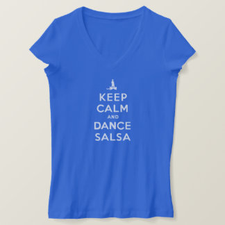 Kalm houden en Dance Salsa T-shirt