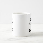 Kalm houden en dans houden koffiemok (Center)