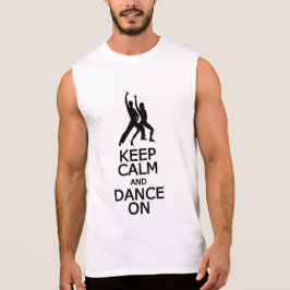 Kalm houden en dans op shirten - kies stijl, kleur t-shirt