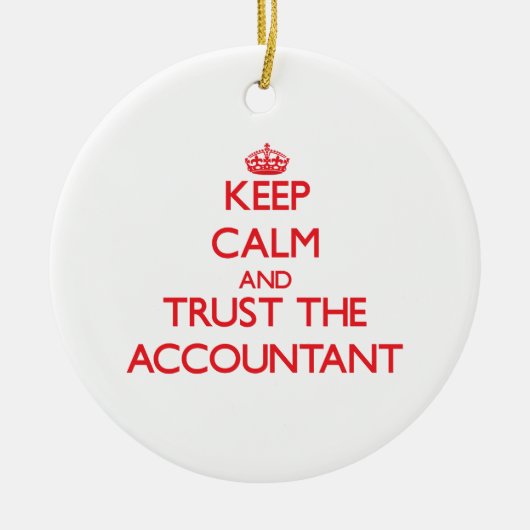 Kalm houden en de accountant vertrouwen keramisch ornament (Voorkant)