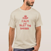 Kalm houden en de Barber vertrouwen T-shirt (Voorkant)