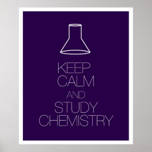 Kalm houden en de chemie van de studie houden poster