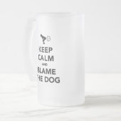 Kalm houden en de hond de schuld geven matglas bierpul (Voorkant links)