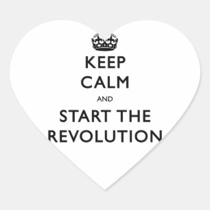 Kalm houden en de revolutie starten hart sticker