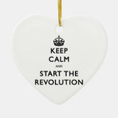 Kalm houden en de revolutie starten keramisch ornament (Voorkant)