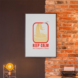 kalm houden en de strijd tegen spaghetti aanbinden poster