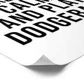 kalm houden en dodgeball spelen poster (Hoek)