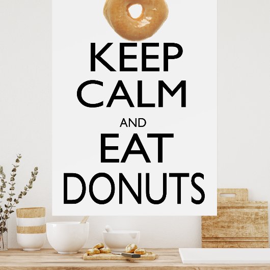 Kalm houden en donuts eten poster (Keuken)
