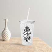 Kalm houden en doorgaan - Creëer uw eigen Acryl Drinkbeker