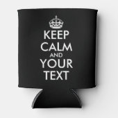 Kalm houden en doorgaan - Creëer uw eigen Blikjeskoeler (Voorkant)