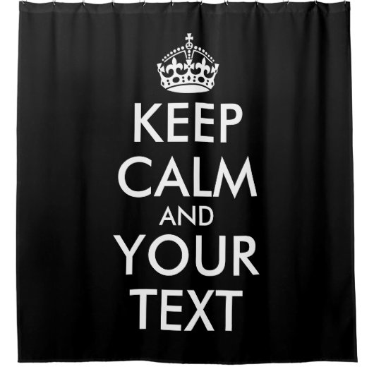 Kalm houden en doorgaan - Creëer uw eigen Douchegordijn (Voorkant)