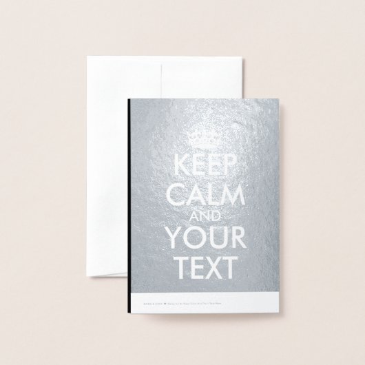 Kalm houden en doorgaan - Creëer uw eigen Folie Kaarten (Met envelop)