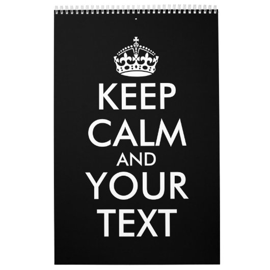 Kalm houden en doorgaan - Creëer uw eigen Kalender (Hoes)