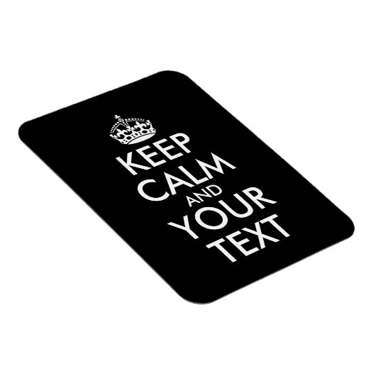 Kalm houden en doorgaan - Creëer uw eigen Magneet (Rechterzijde)