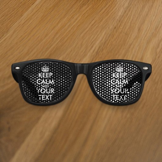 Kalm houden en doorgaan - Creëer uw eigen Retro Zonnebril