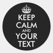 Kalm houden en doorgaan - Creëer uw eigen Ronde Sticker (Voorkant)