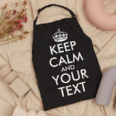 Kalm houden en doorgaan - Creëer uw eigen Schort