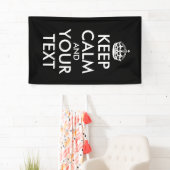 Kalm houden en doorgaan - Creëer uw eigen Spandoek (Insitu)