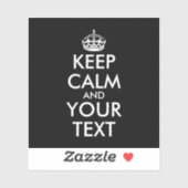 Kalm houden en doorgaan - Creëer uw eigen Sticker (Vel)